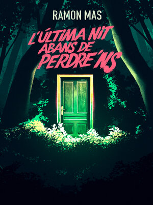 cover image of L'última nit abans de perdre'ns